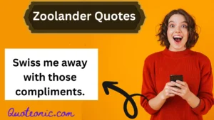 Read more about the article 250+😎Zoolander Quotes: The Cheesiest Puns for Your Captions and Conversations🎭 For 2025