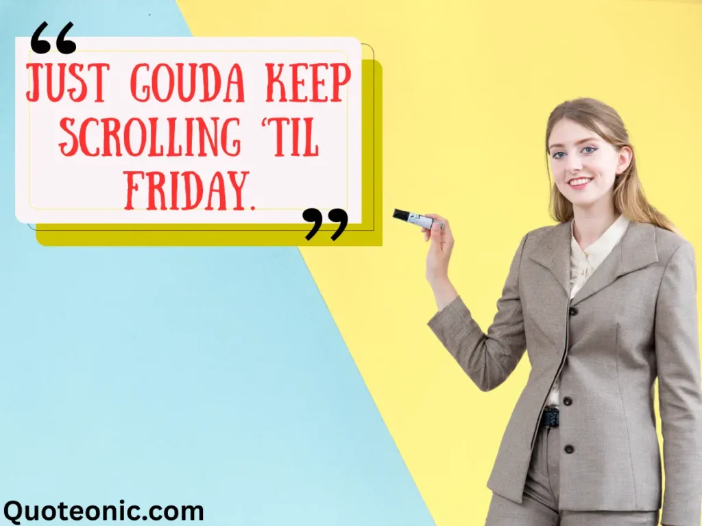 Cheesy Hump Day Quotes
