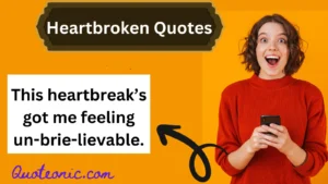 Read more about the article 💔 361+ Heartbroken Quotes to Cry & Heal Faster in 2025
