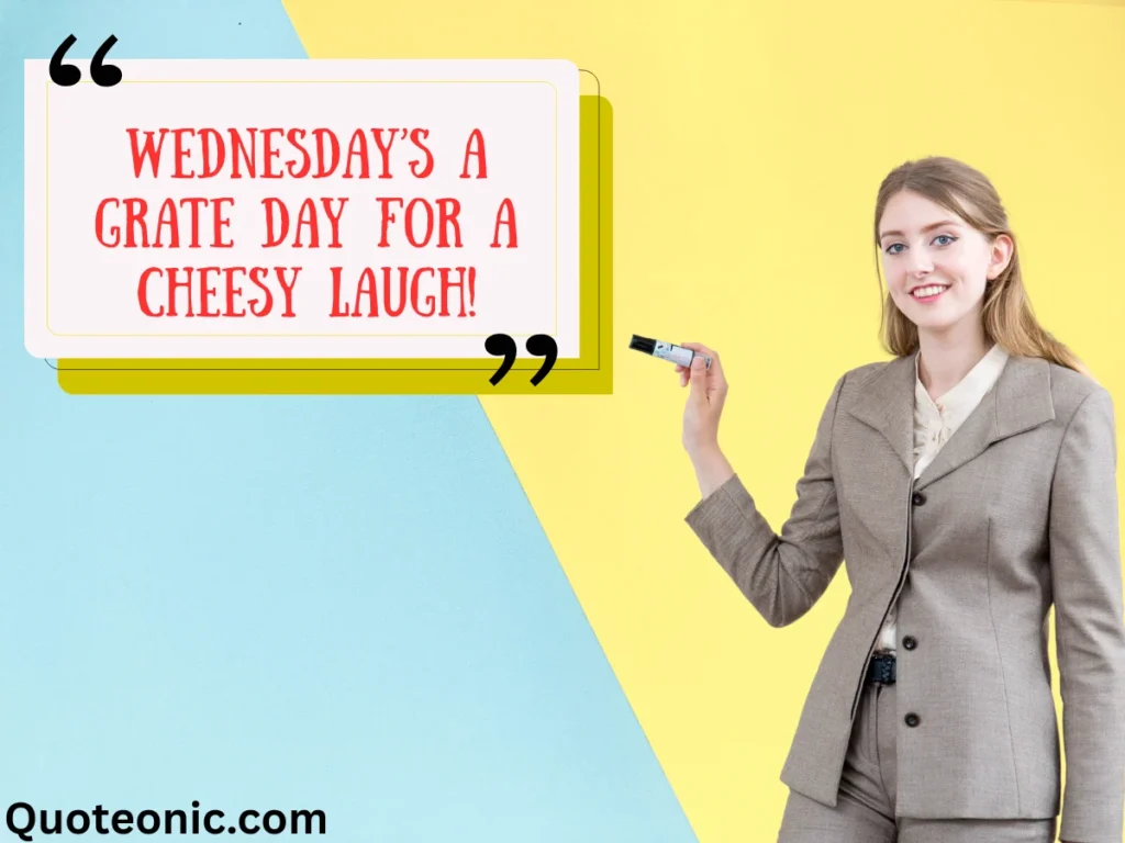 Hilarious Midweek Cheese Jokes