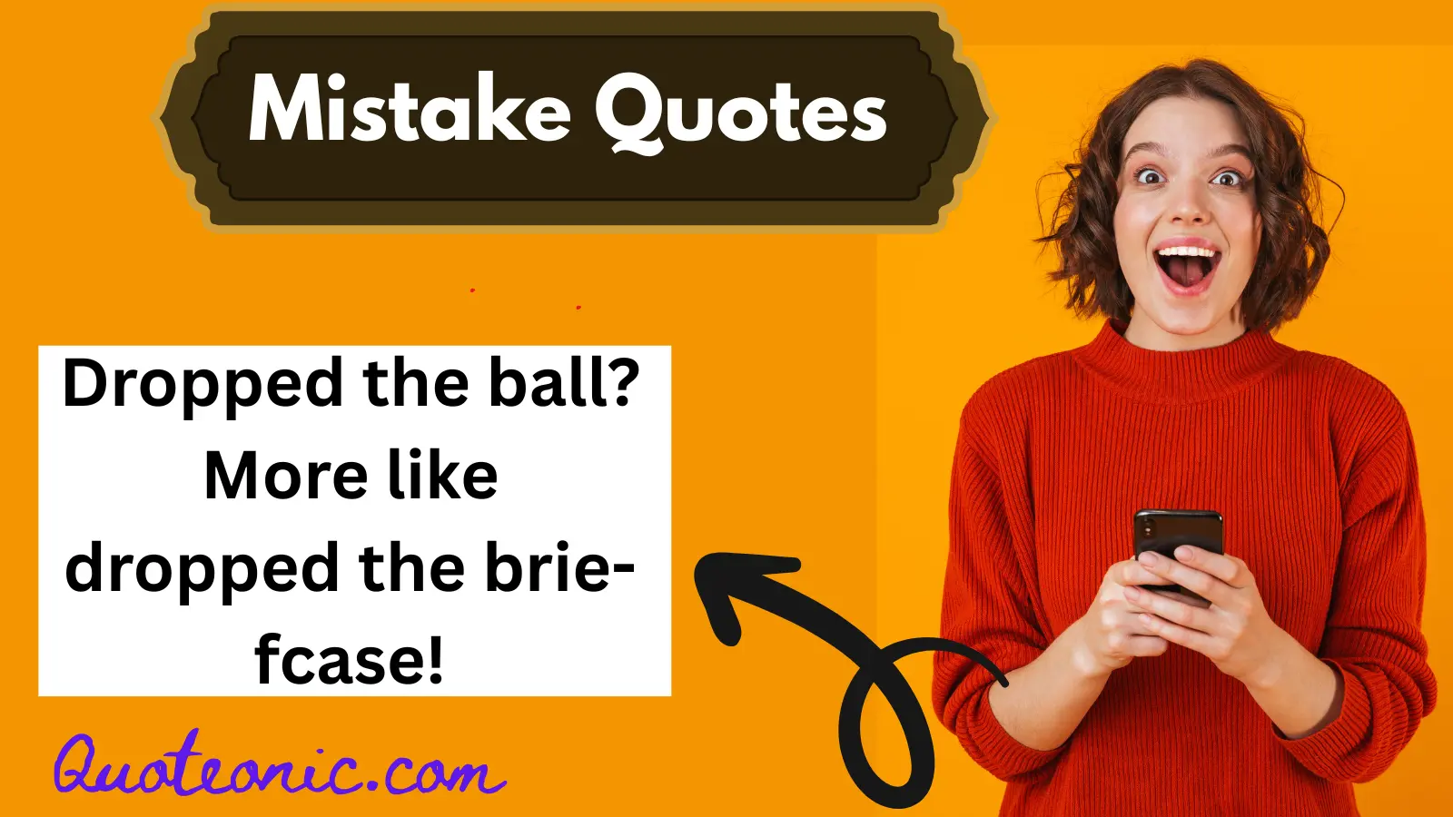 Read more about the article 💡 247+ Mistake Quotes to Learn From in 2025