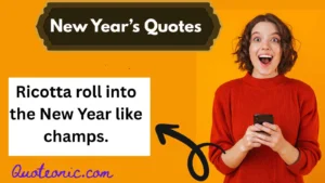 Read more about the article 🎉 237+ New Year’s Quotes to Spark Joy in 2025 ✨