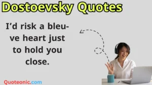 Read more about the article 239+Dostoevsky Quotes: A Cheesy Twist on Literary Genius For 2025