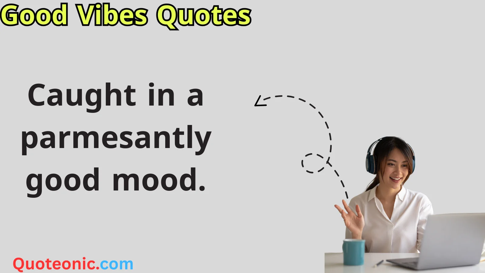You are currently viewing 🌟 357+ Good Vibes Quotes to Brighten Your Day in 2025