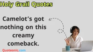 Read more about the article 🔮 157+ Holy Grail Quotes to Inspire Your Quest in 2025