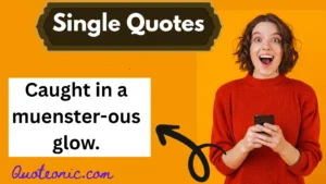 Read more about the article 💔 257+ Single Quotes to Own Your Solo Era in 2025