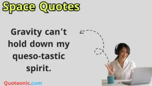 Read more about the article 🚀 357+ Space Quotes That Are Out of This World in 2025