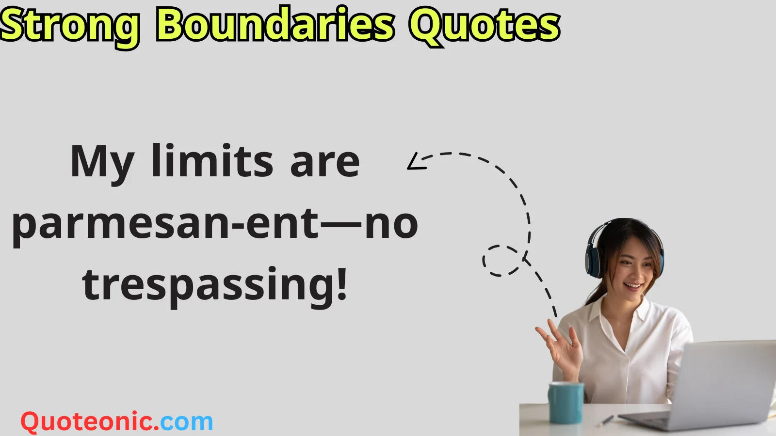 Read more about the article 🚧 157+ Strong Boundaries Quotes to Set Limits in 2025