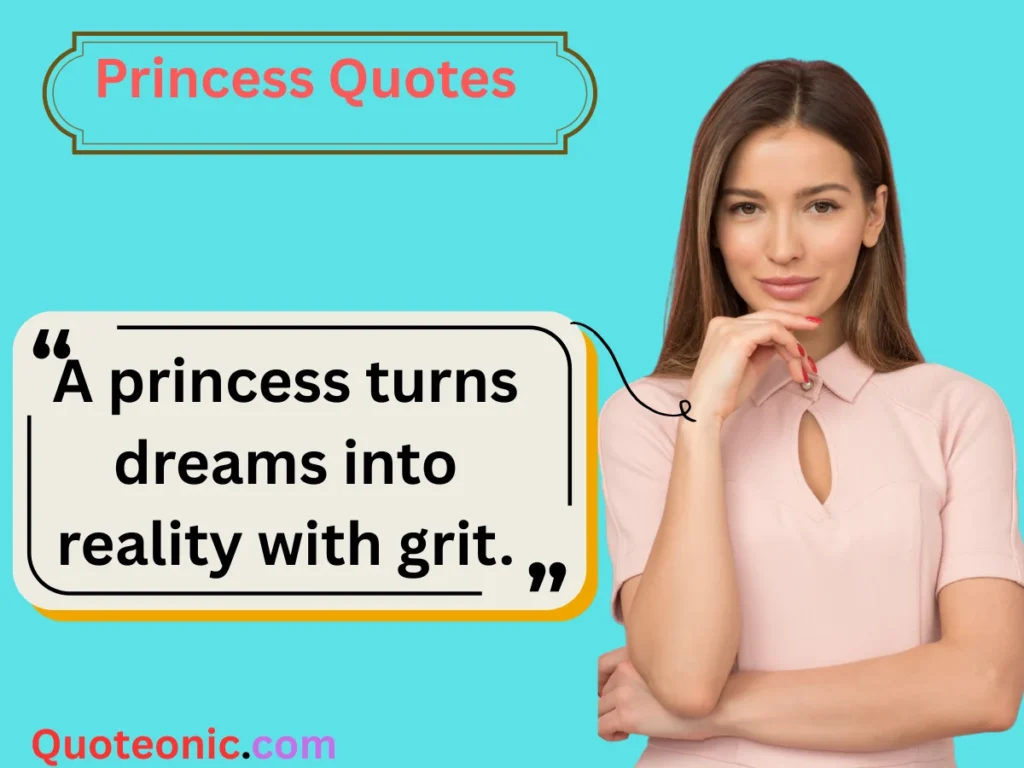 Empowering Princess Quotes